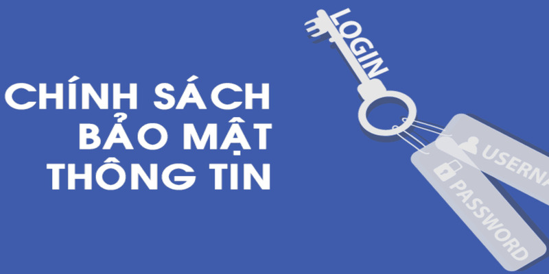 Chính sách bảo mật khi tham gia nhà cái